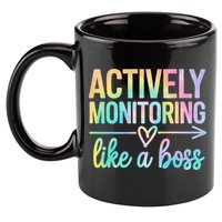Actively Monitoring Like A Boss State Testing Day Teacher 11oz C Handle Ceramic Mug