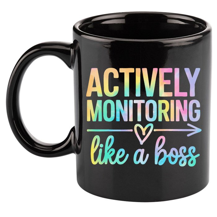 Actively Monitoring Like A Boss State Testing Day Teacher 11oz C Handle Ceramic Mug