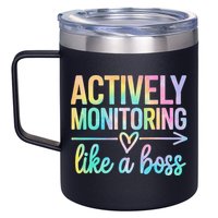 Actively Monitoring Like A Boss State Testing Day Teacher 12oz Stainless Steel Coffee Mug