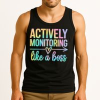 Actively Monitoring Like A Boss State Testing Day Teacher Tank Top