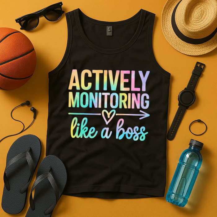 Actively Monitoring Like A Boss State Testing Day Teacher Tank Top
