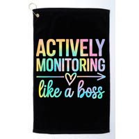 Actively Monitoring Like A Boss State Testing Day Teacher Golf Towel