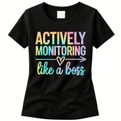 Actively Monitoring Like A Boss State Testing Day Teacher Womens T-Shirt