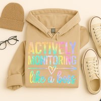Actively Monitoring Like A Boss State Testing Day Teacher Hoodie
