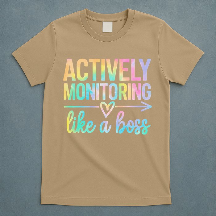 Actively Monitoring Like A Boss State Testing Day Teacher T-Shirt