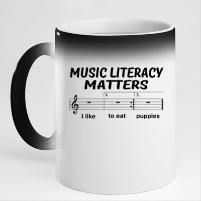 Awesome Music Literacy Matters I Like To Eat Puppies 11oz Black Color Changing Mug