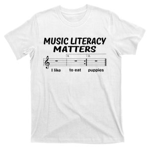 Awesome Music Literacy Matters I Like To Eat Puppies T-Shirt