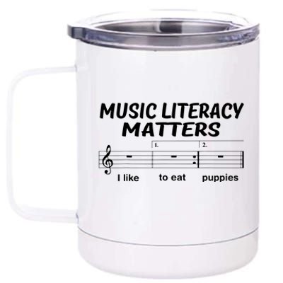 Awesome Music Literacy Matters I Like To Eat Puppies 12 oz Stainless Steel Tumbler Cup