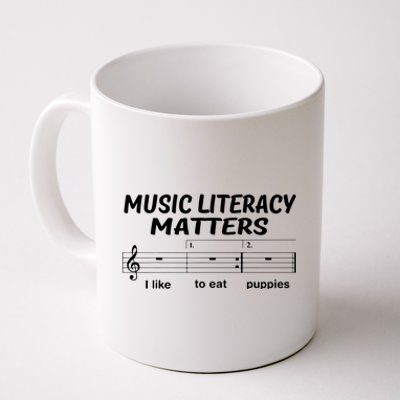 Awesome Music Literacy Matters I Like To Eat Puppies Coffee Mug