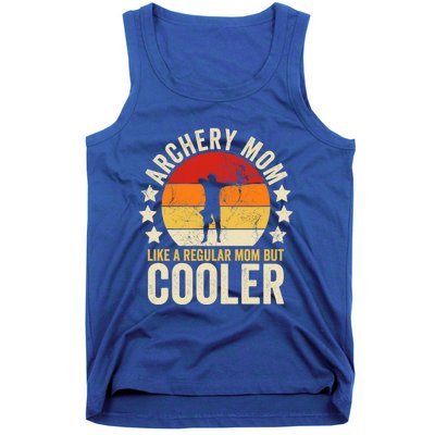 Archery Mom Like A Regular Mom But Cooler Mother's Day Gift Tank Top