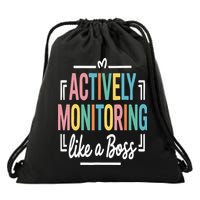 Actively Monitoring Like A Boss Motivational Testing Day Drawstring Bag