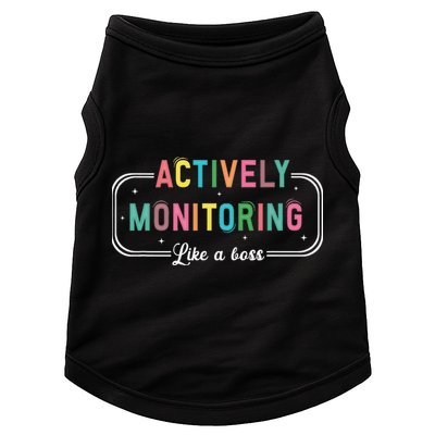 Actively Monitoring Like A Boss State Testing Teacher Doggie Tank