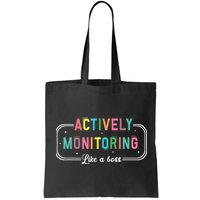 Actively Monitoring Like A Boss State Testing Teacher Bag