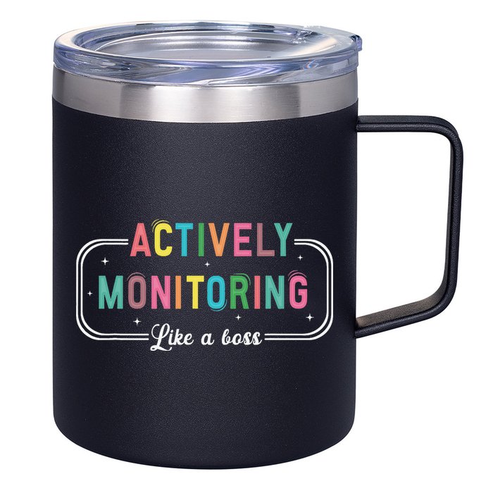 Actively Monitoring Like A Boss State Testing Teacher 12oz Stainless Steel Coffee Mug