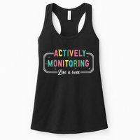 Actively Monitoring Like A Boss State Testing Teacher Womens Tank Top