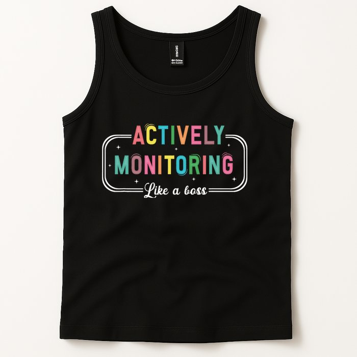 Actively Monitoring Like A Boss State Testing Teacher Tank Top