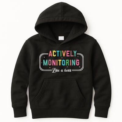 Actively Monitoring Like A Boss State Testing Teacher Kids Hoodie
