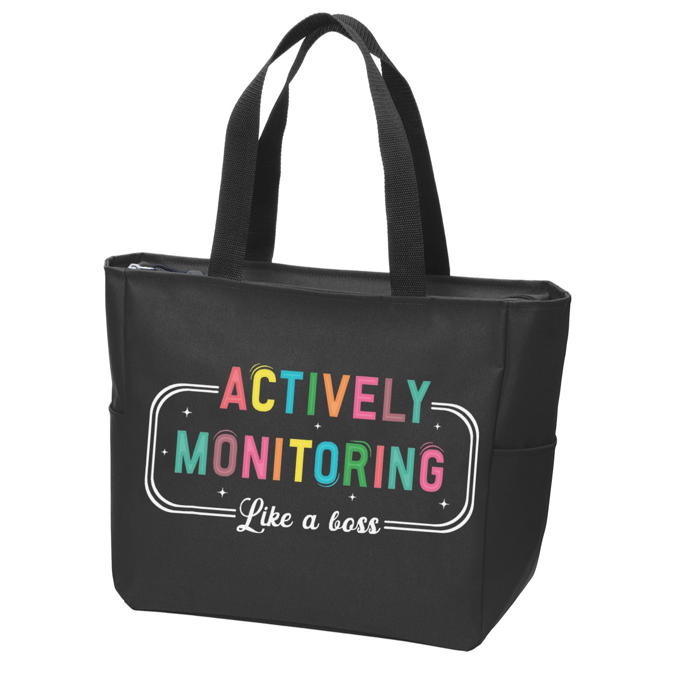 Actively Monitoring Like A Boss State Testing Teacher Zip Tote Bag