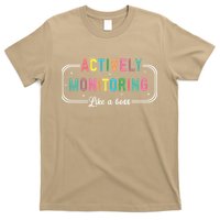 Actively Monitoring Like A Boss State Testing Teacher T-Shirt