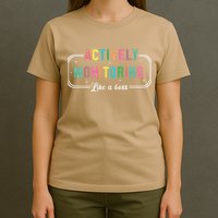Actively Monitoring Like A Boss State Testing Teacher T-Shirt