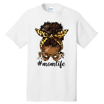 Afro Mom Life Messy Bun American Black Mom Mother’s Day Tall T-Shirt