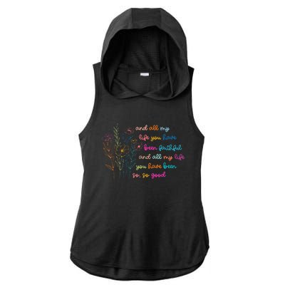 All My Life You Have Been Faithful Jesus Vintage Floral Ladies PosiCharge Tri-Blend Wicking Draft Hoodie Tank