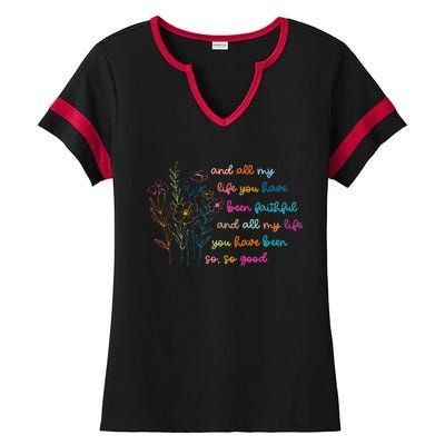 All My Life You Have Been Faithful Jesus Vintage Floral Ladies Halftime Notch Neck Tee