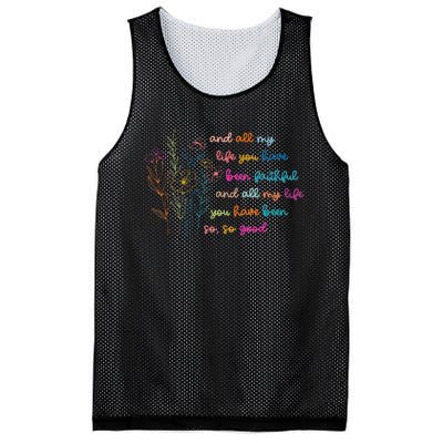 All My Life You Have Been Faithful Jesus Vintage Floral Mesh Reversible Basketball Jersey Tank