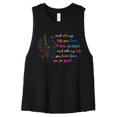 All My Life You Have Been Faithful Jesus Vintage Floral Women's Racerback Cropped Tank