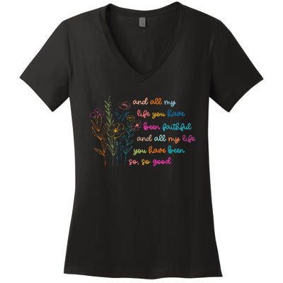 All My Life You Have Been Faithful Jesus Vintage Floral Women's V-Neck T-Shirt