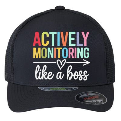Actively Monitoring Like A Boss State Testing Day Teacher Flexfit Unipanel Trucker Cap