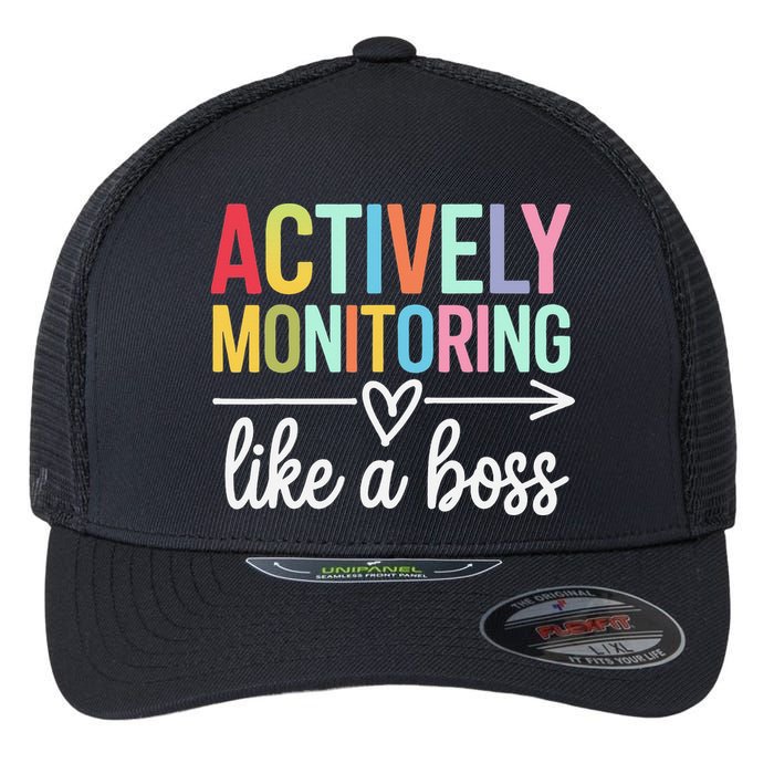 Actively Monitoring Like A Boss State Testing Day Teacher Flexfit Unipanel Trucker Cap