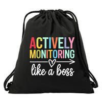 Actively Monitoring Like A Boss State Testing Day Teacher Drawstring Bag