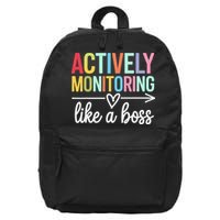 Actively Monitoring Like A Boss State Testing Day Teacher 16 in Basic Backpack