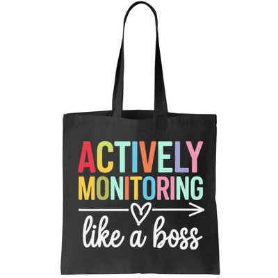 Actively Monitoring Like A Boss State Testing Day Teacher Bag