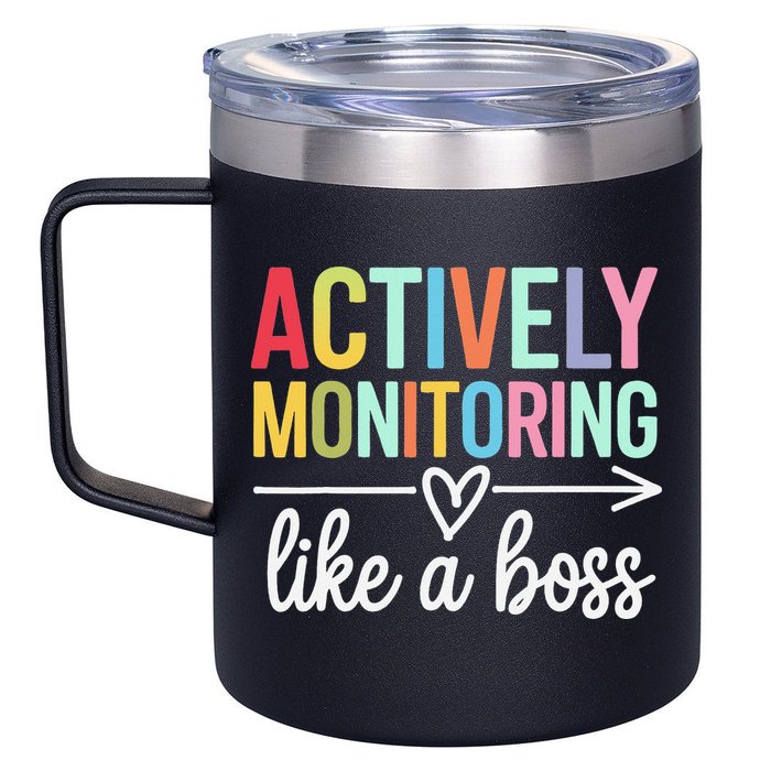 Actively Monitoring Like A Boss State Testing Day Teacher 12oz Stainless Steel Coffee Mug