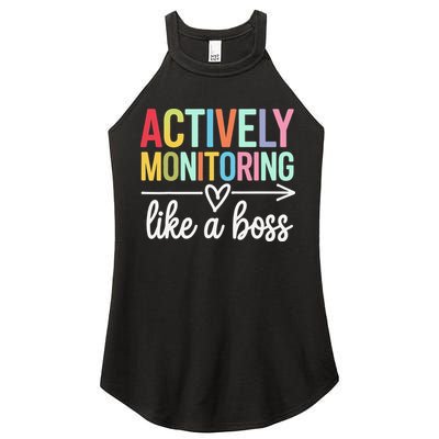 Actively Monitoring Like A Boss State Testing Day Teacher Women's Perfect Tri Rocker Tank