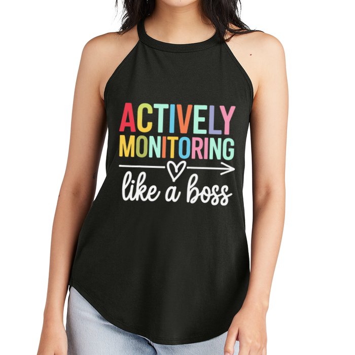 Actively Monitoring Like A Boss State Testing Day Teacher Women's Perfect Tri Rocker Tank