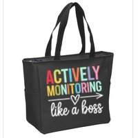 Actively Monitoring Like A Boss State Testing Day Teacher Zip Tote Bag