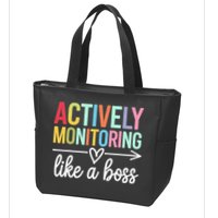 Actively Monitoring Like A Boss State Testing Day Teacher Zip Tote Bag