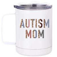 Autism Mom Leopard Print 12 oz Stainless Steel Tumbler Cup