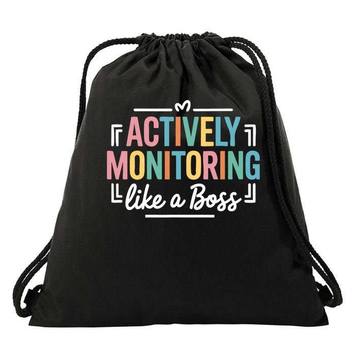 Actively Monitoring Like A Boss State Testing Day Teacher Drawstring Bag