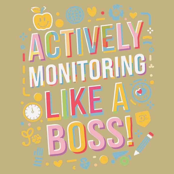 Actively Monitoring Like A Boss State Testing Teacher Exam Cooling Performance Crew T-Shirt