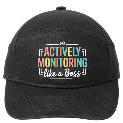 Actively Monitoring Like A Boss State Testing Day Teacher 7-Panel Snapback Hat