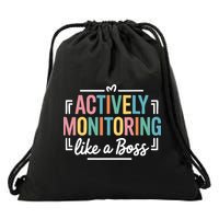 Actively Monitoring Like A Boss State Testing Day Teacher Drawstring Bag