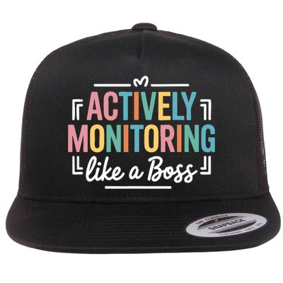 Actively Monitoring Like A Boss State Testing Day Teacher Flat Bill Trucker Hat