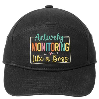 Actively Monitoring Like A Boss State Testing Day Teacher 7-Panel Snapback Hat