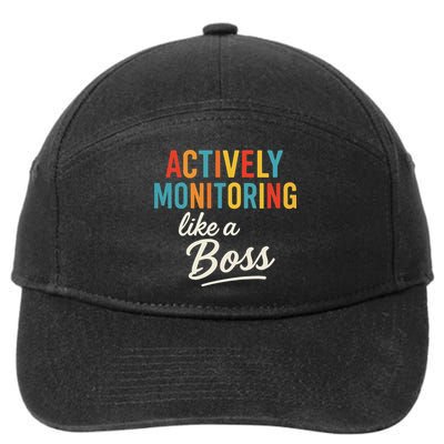 Actively Monitoring Like A Boss Funny Teacher Testing Day 7-Panel Snapback Hat