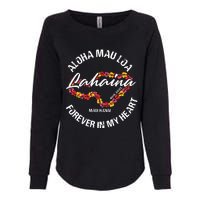 Aloha Mau Loa Forever In My Heart 100% Of Profits For Relief Efforts Womens California Wash Sweatshirt