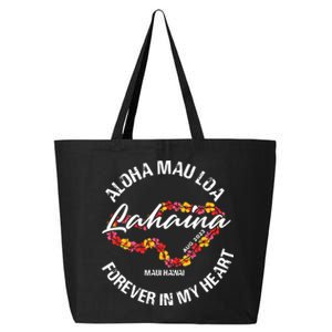 Aloha Mau Loa Forever In My Heart 100% Of Profits For Relief Efforts 25L Jumbo Tote